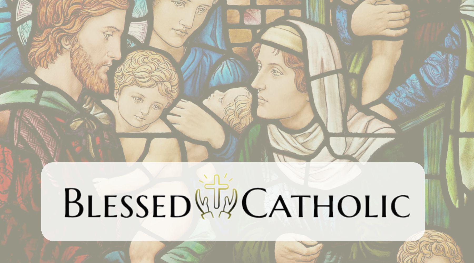 The Complete Blessed Catholic Collection